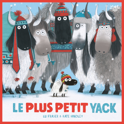 6 ans Couverture de: Le plus petit yack de Lu Fraser