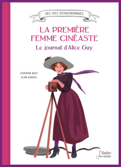 10 ans Couverture du documentaire: La première femme cinéaste, le journal d'Alice Guy