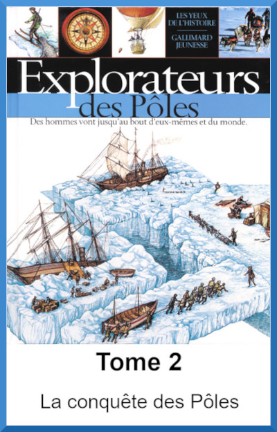 Couverture du documentaire: Explorateurs des Pôles tome 2 La conquête des pôles