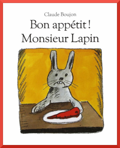 Lignes Espacées Couverture de: Bon appétit! Monsieur Lapin