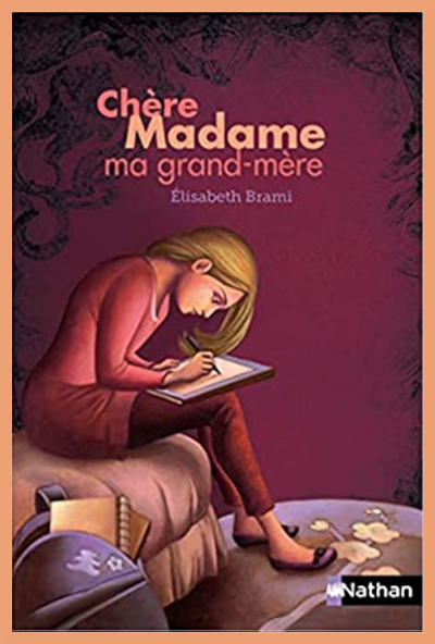 Couverture de "Chre madame ma Grand-mre" d'lisabeth Brami
