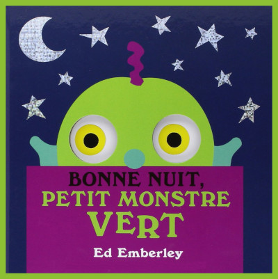 4 ans, Couverture de Bonne nuit, Petit monstre vert " de Ed Emberley