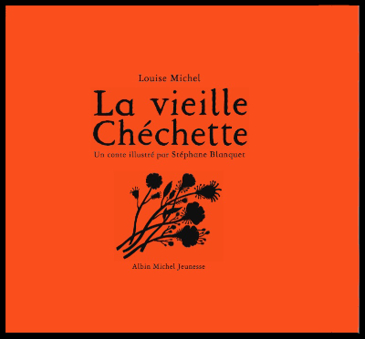 Couverture de "La vieille Chchette" de Louise Michel
