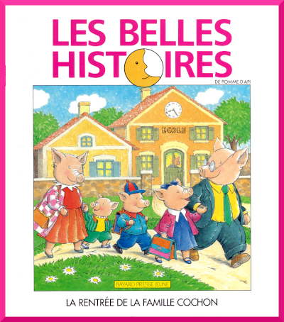 Couverture de "La rentre de la famille Cochon" dans la collection Les Belles Histoires