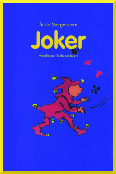 Couverture de "Joker" de Susie Morgenstern
