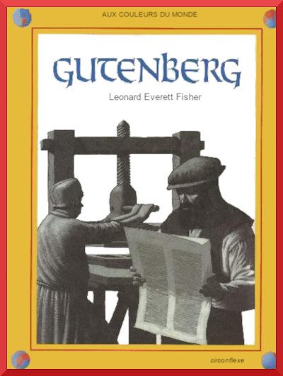 Couverture du documentaire "Gutenberg" de Leonard Everett Fisher