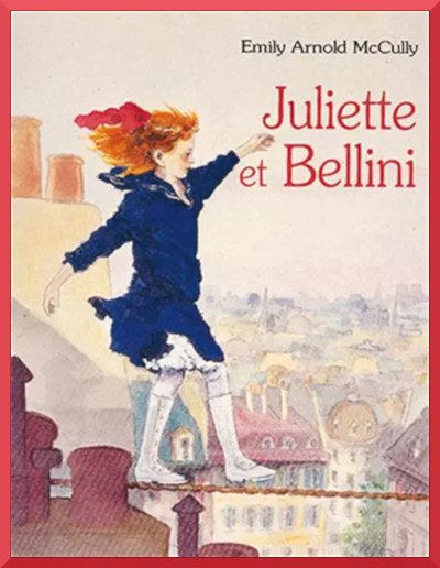 Couverture de "Juliette et Bellini" de Emily Arnold McCully