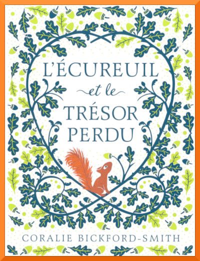 Couverture de "L'cureuil et le trsor perdu" de Coralie Bickford-Smith