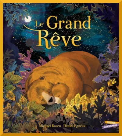 Couverture de "Le grand rve" de Michael Rosen et Daniel Egnus