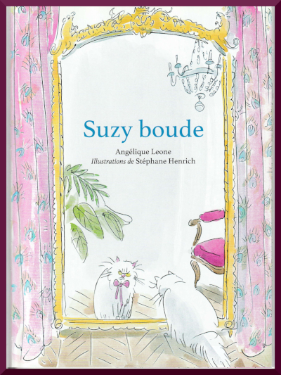 Couverture de "Suzy boude" de Anglique Leone et Stphane Henrich