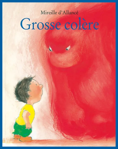 Couverture de "Grosse colre" de Mireille d'Allanc