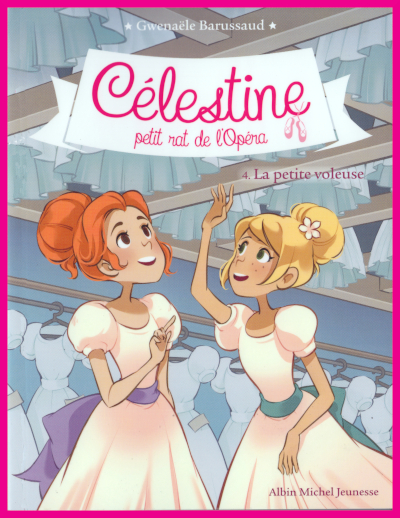 Couverture de "Clestine, petit rat de l'Opra 4: La petite voleuse"