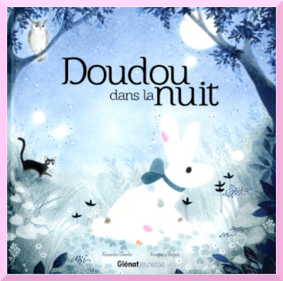 Couverture de "Doudou dans la nuit" de Alexandre Chardin