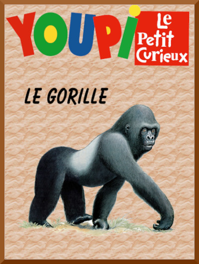 Couverture du documentaire "Les gorilles" dans la collection Youpi