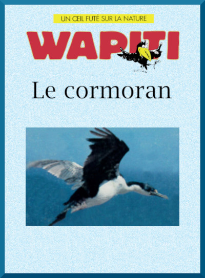 Couverture du documentaire "Le cormoran" dans la collection Wapiti