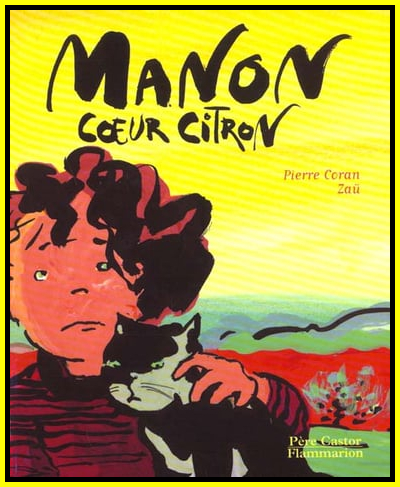 Couverture de "Manon cur citron" de Pierre Coran