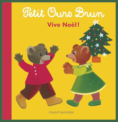 Couverture de "Petit Ours Brun: Vive Nol"