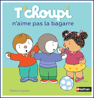 Couverture de "T'choupi n'aime pas la bagarre"