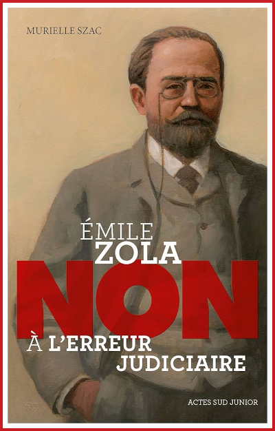 Couverture de mile Zola: Non  l'erreur judiciaire