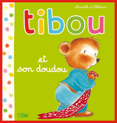 Couverture de "Tibou et son doudou" de Mireille d'Allance