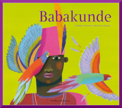 Couverture de : "Babakunde" de Annelise Heurtier