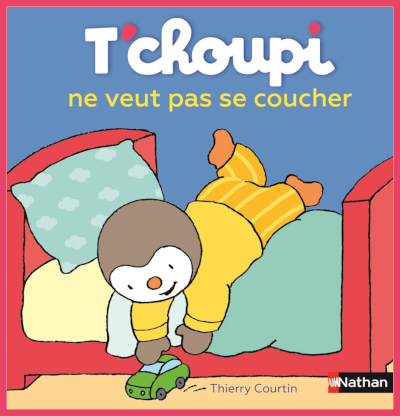 Couverture de "T'choupi ne veut pas se coucher" de Thierry Courtin