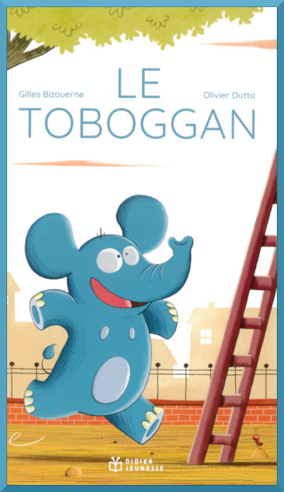 Couverture de "Le toboggan" de Gilles Bizouerne et Olivier Dutto