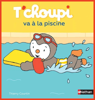 Couverture de: "T'choupi va  la piscine" de Thierry Courtin