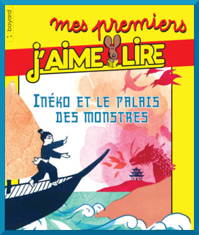 Couverture de "Inko et le palais des monstres" de Jean-Pierre Courivaud dans la collection Mes premiers J'aime Lire