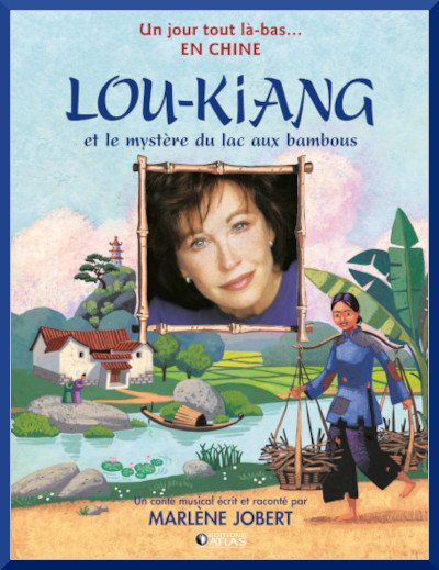 Couverture de Lou-Kiang et le mystre du lac au bambous" de Marlne Jobert