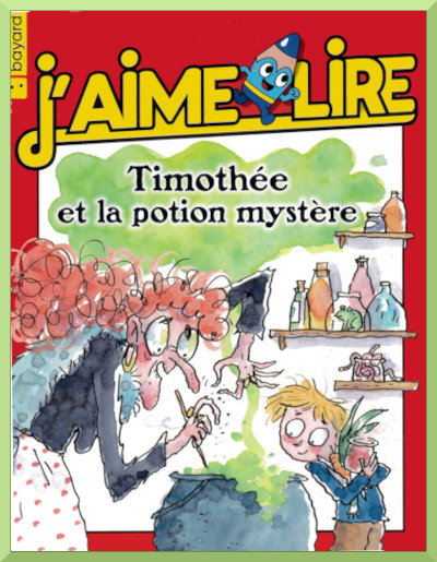 Couverture de "Timothe et la potion mystre" d'Antoine Lefranc