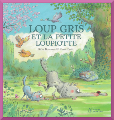 Couverture de Loup gris et la petite Loupiotte de Gilles Bizouerne