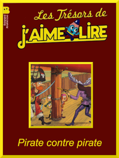 Couverture de " Pirate contre pirate " d'Anne-Isabelle Lacassagne