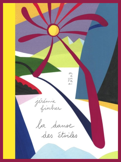 Couverture de " La danse des �toiles " de J�r�mie Fischer