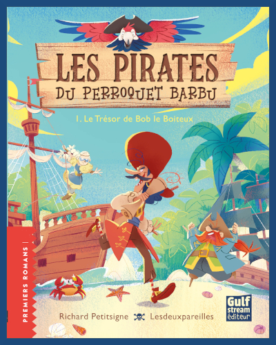 Couverture de " Les pirates du Perroquet Barbu 1 : Le Tr�sor de Bob le Boiteux " de Richard Petitsigne