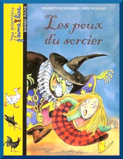 Couverture de " Les poux du sorcier " d'Henriette Bichonnier