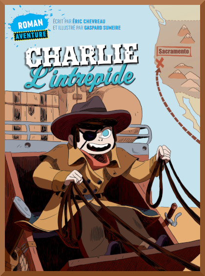 Couverture de " Charlie l'intr�pide " collection J'aime Lire Max