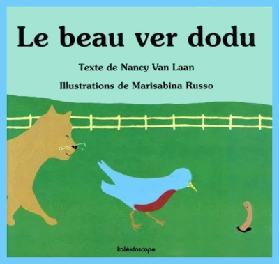 Couverture de " Le beau ver dodu " de Nancy Van Laan