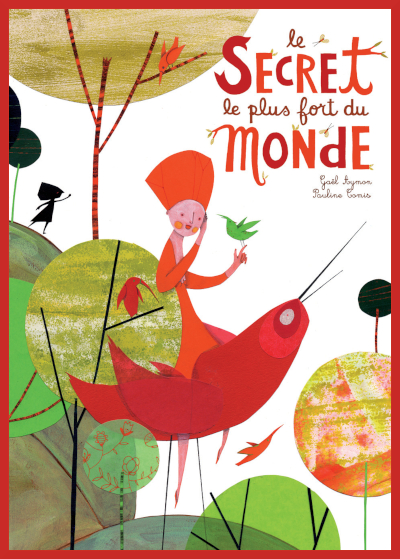 Couverture de " Le secret le plus fort du monde " de Ga�l Ayman