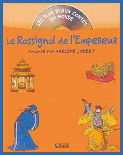 Couverture de " Le rossignol de l'empereur " adapt� par Marl�ne Jobert