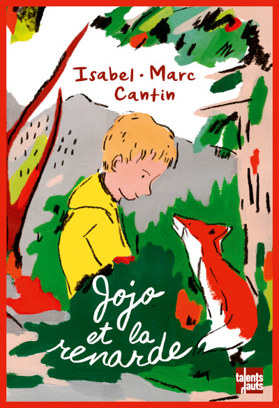 Couverture de " Jojo et la renarde " d'Isabel et Marc Cantin