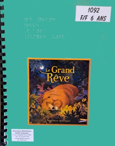 Couverture de l'album trancrit par l'ABBE "Le Grand Rêve" de M. Rosen